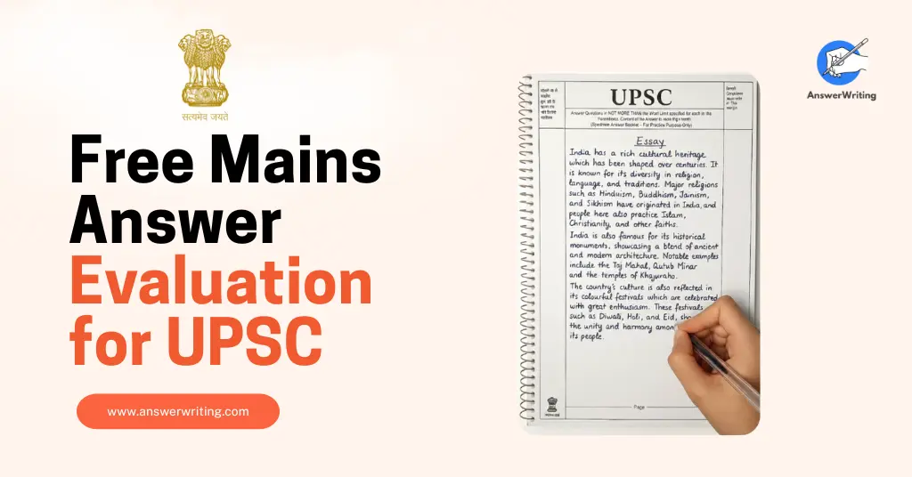 Free Mains Answer Evaluation for UPSC