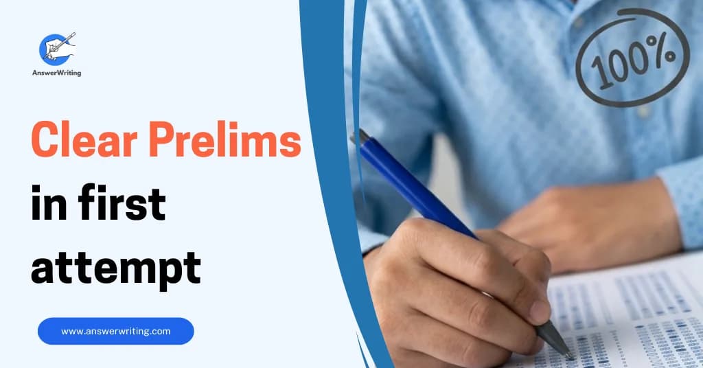 How to Clear Prelims in first attempt?